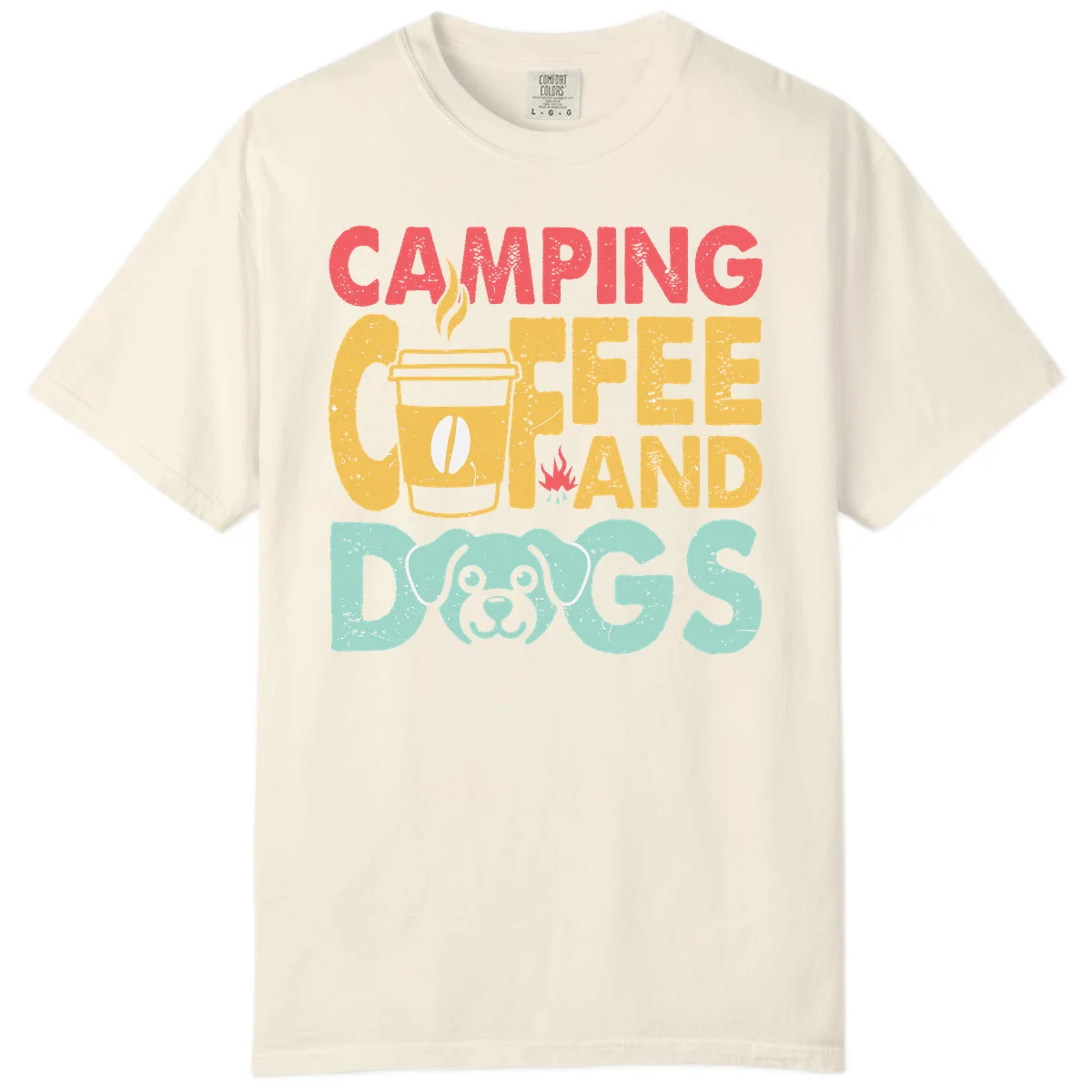 Distressed design with 'CAMPING COFFEE AND DOGS' text, yellow coffee cup with steam, red campfire, and mint green dog face illustration. in Ivory