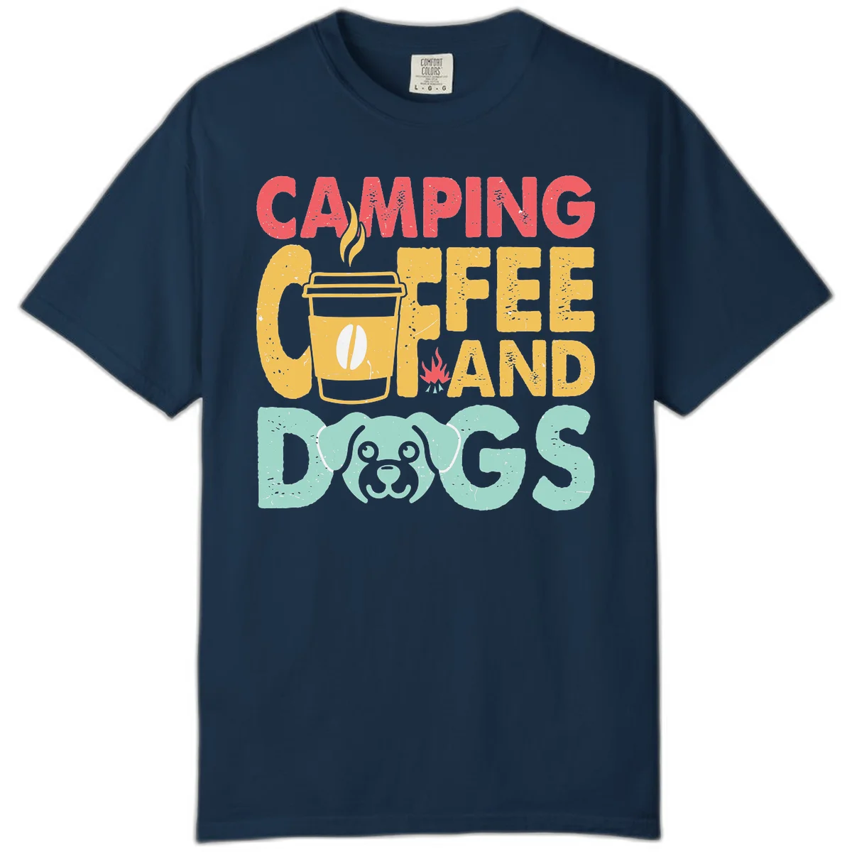 Distressed design with 'CAMPING COFFEE AND DOGS' text, yellow coffee cup with steam, red campfire, and mint green dog face illustration. in True Navy