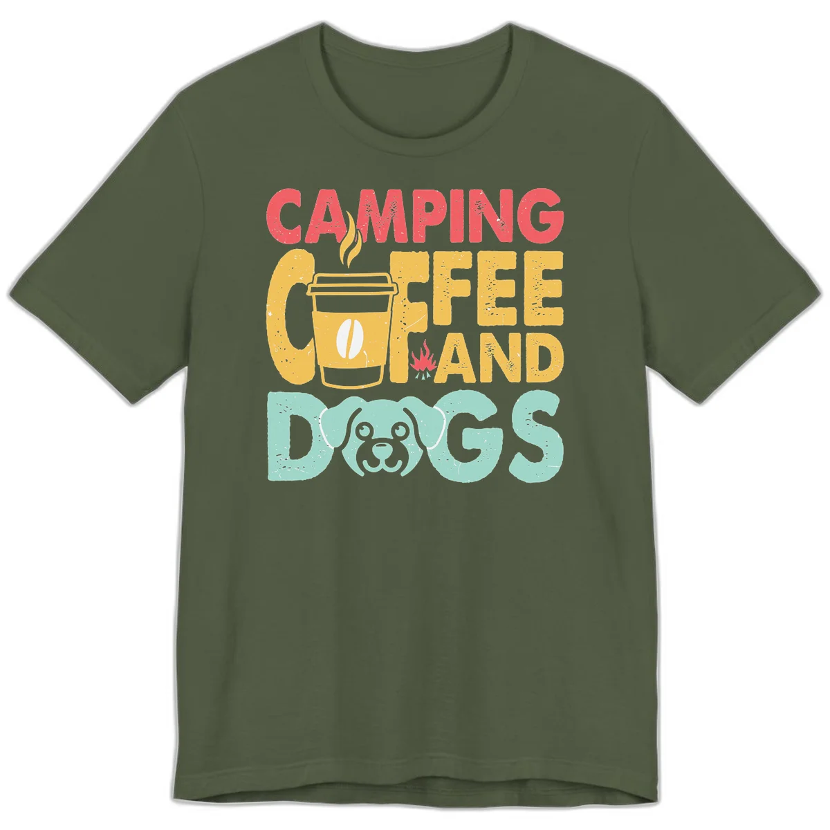 Distressed design with 'CAMPING COFFEE AND DOGS' text, yellow coffee cup with steam, red campfire, and mint green dog face illustration. in Military Green