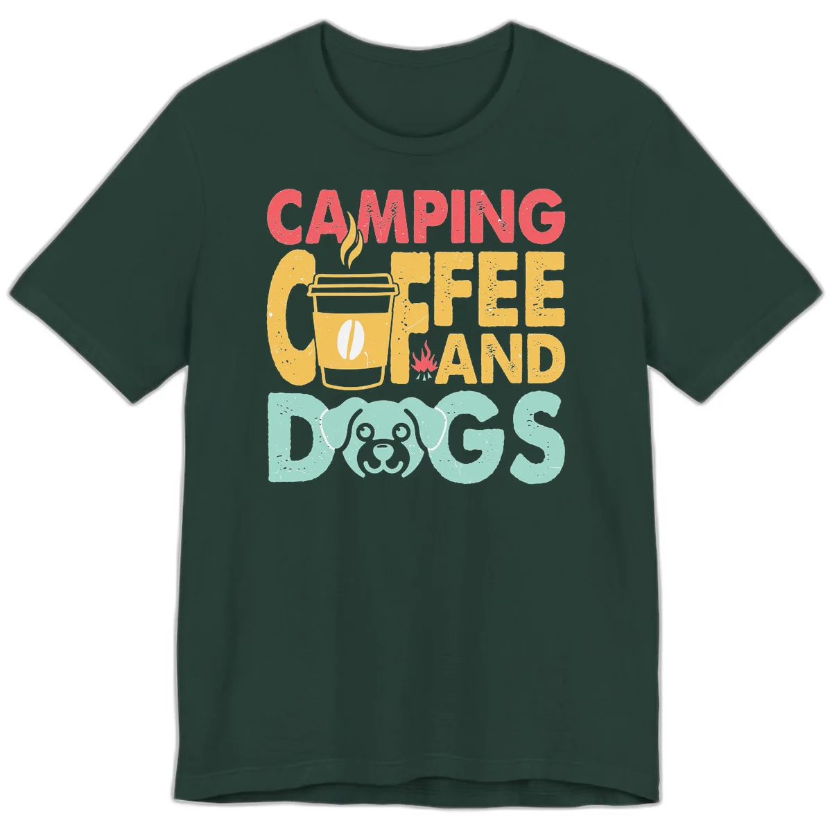 Distressed design with 'CAMPING COFFEE AND DOGS' text, yellow coffee cup with steam, red campfire, and mint green dog face illustration. in Forest