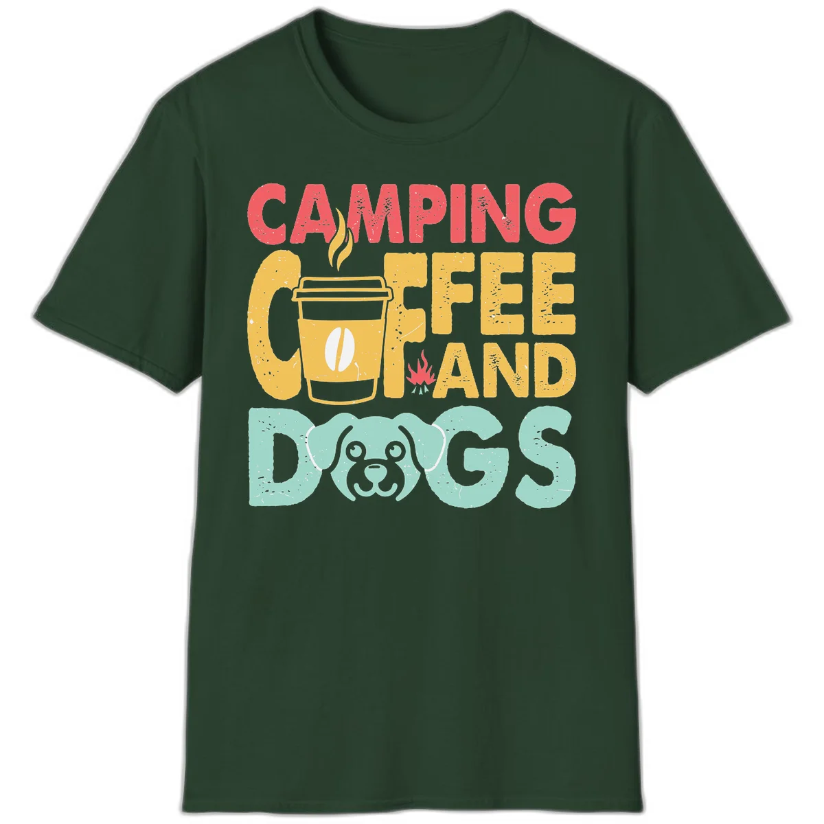 Distressed design with 'CAMPING COFFEE AND DOGS' text, yellow coffee cup with steam, red campfire, and mint green dog face illustration. in Forest Green