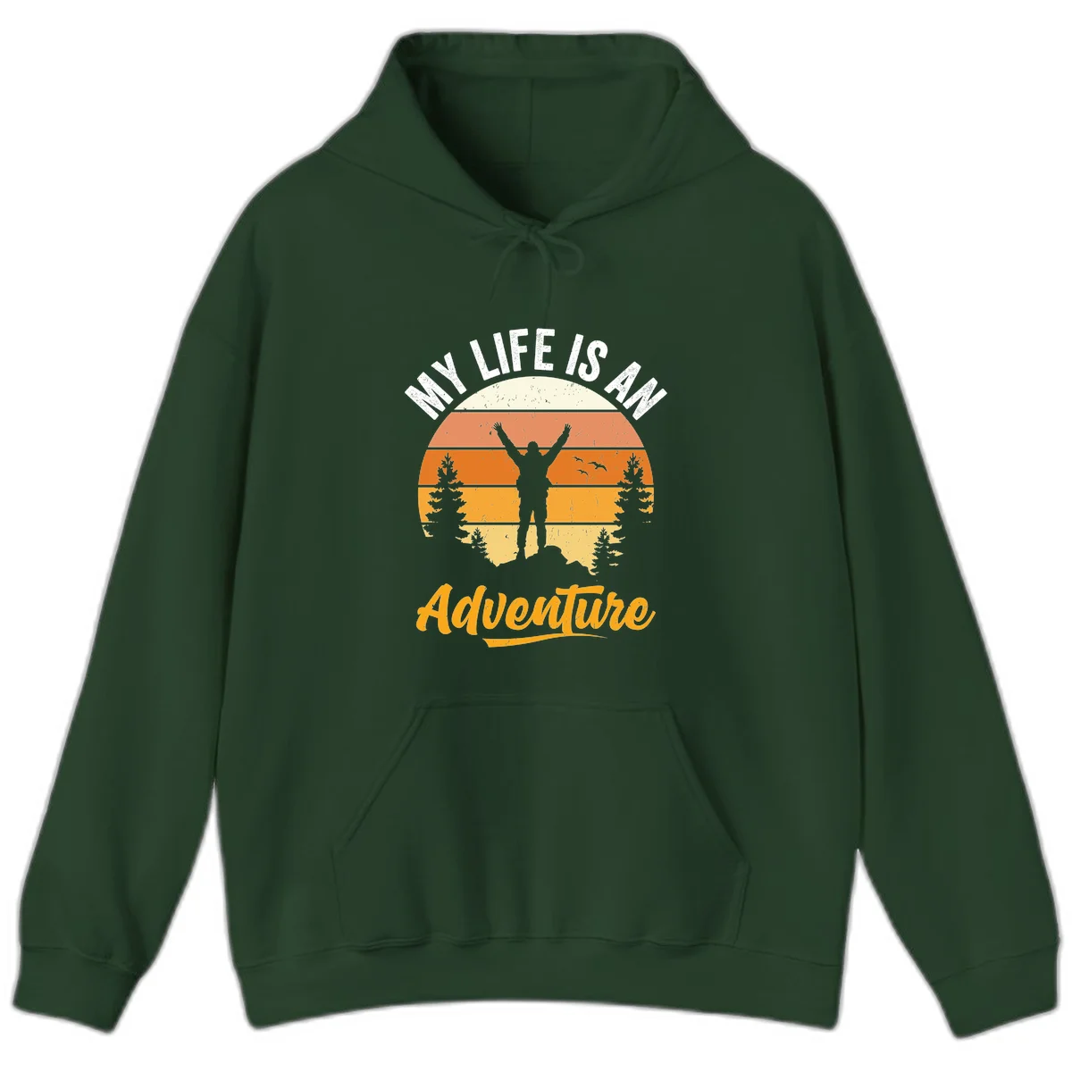 Retro sunset illustration with silhouette of person celebrating arms raised, evergreen trees and mountains, text 'My Life Is An Adventure' in Forest Green
