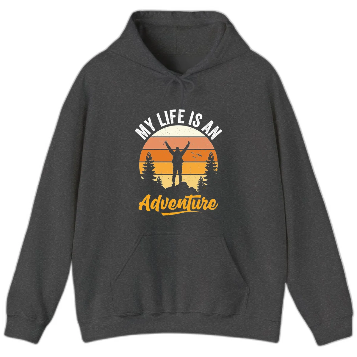 Retro sunset illustration with silhouette of person celebrating arms raised, evergreen trees and mountains, text 'My Life Is An Adventure' in Dark Heather