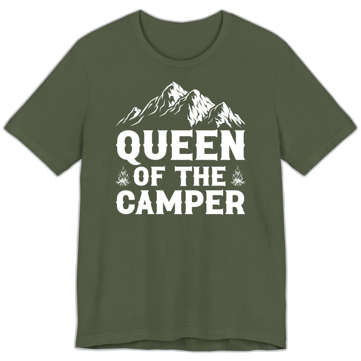 Queen of the Camper design with snow-capped mountains, campfires, and bold white text on gray background in Military Green