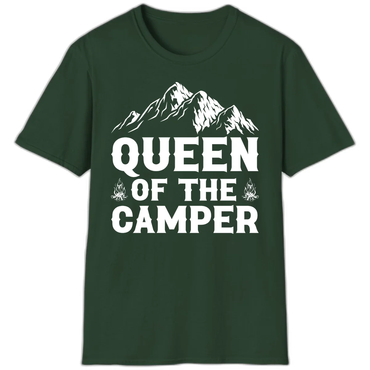 Queen of the Camper design with snow-capped mountains, campfires, and bold white text on gray background in Forest Green