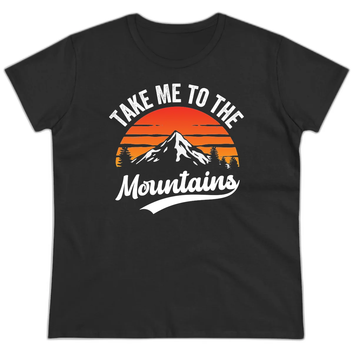 Vintage-style illustration of snow-capped mountain with sunset stripes and evergreen trees, text reading 'Take Me To The Mountains' in Black