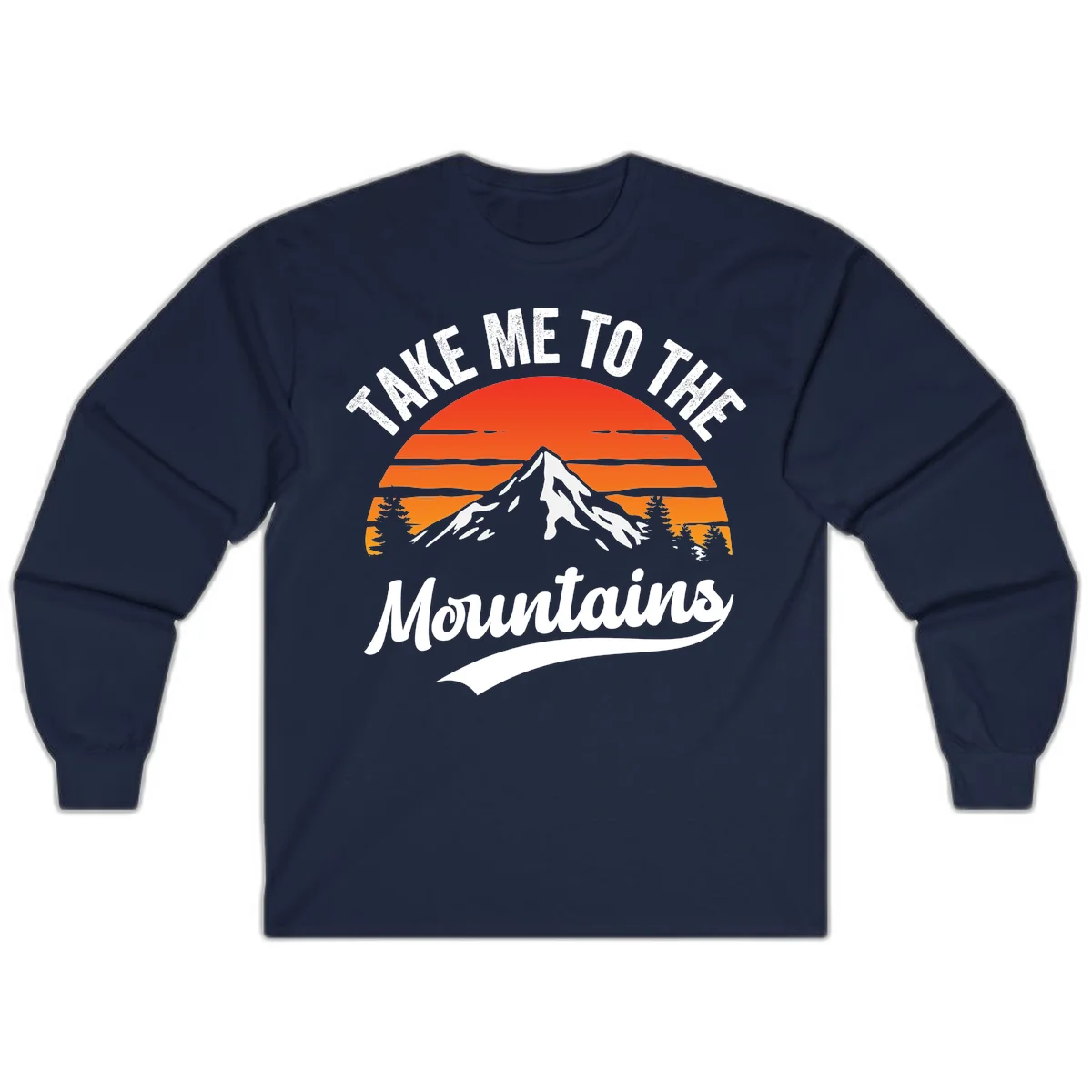 Vintage-style illustration of snow-capped mountain with sunset stripes and evergreen trees, text reading 'Take Me To The Mountains' in Navy