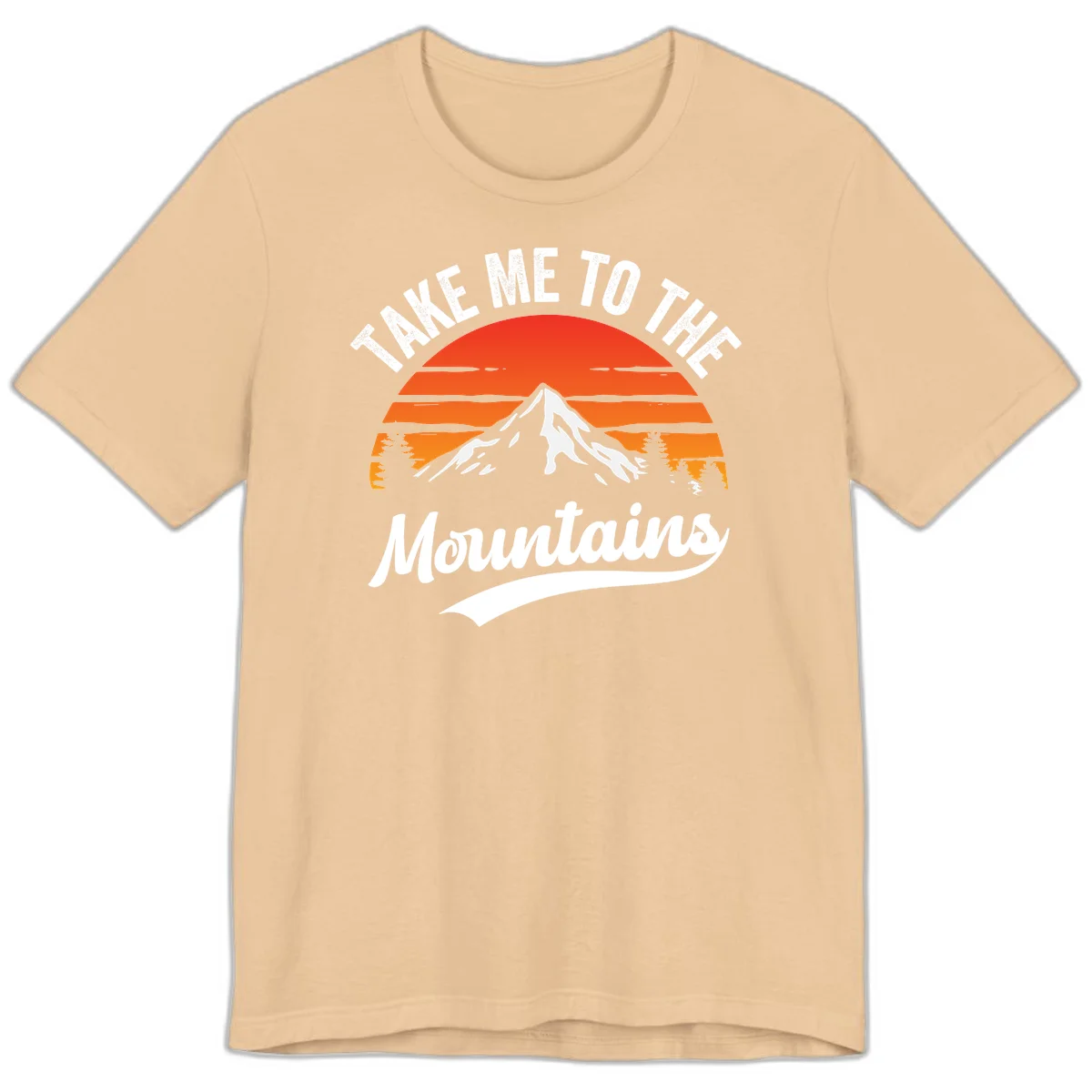 Vintage-style illustration of snow-capped mountain with sunset stripes and evergreen trees, text reading 'Take Me To The Mountains' in Sand Dune