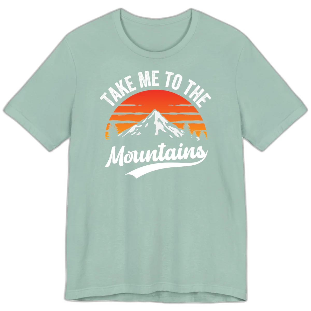 Vintage-style illustration of snow-capped mountain with sunset stripes and evergreen trees, text reading 'Take Me To The Mountains' in Dusty Blue