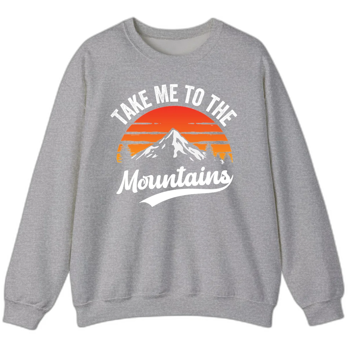 Vintage-style illustration of snow-capped mountain with sunset stripes and evergreen trees, text reading 'Take Me To The Mountains' in Sport Grey