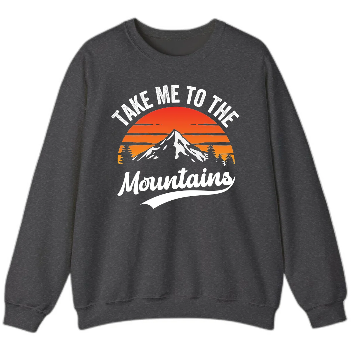 Vintage-style illustration of snow-capped mountain with sunset stripes and evergreen trees, text reading 'Take Me To The Mountains' in Dark Heather