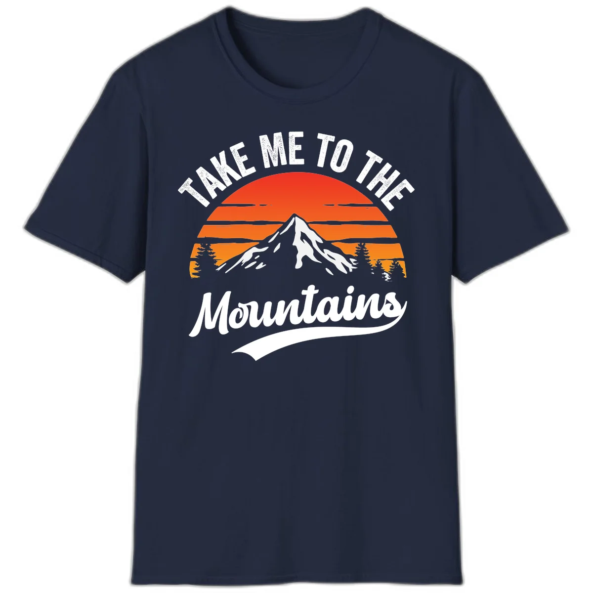 Vintage-style illustration of snow-capped mountain with sunset stripes and evergreen trees, text reading 'Take Me To The Mountains' in Navy