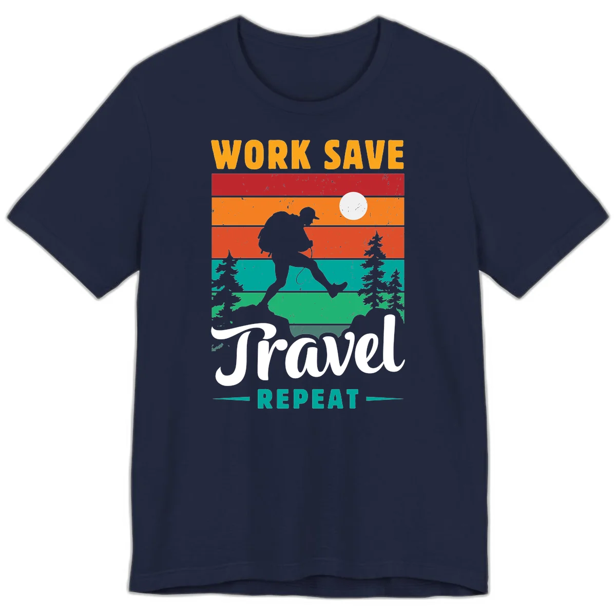Silhouette of a backpacker hiking through layered landscape with trees and moon, text reads 'Work Save Travel Repeat' in Navy