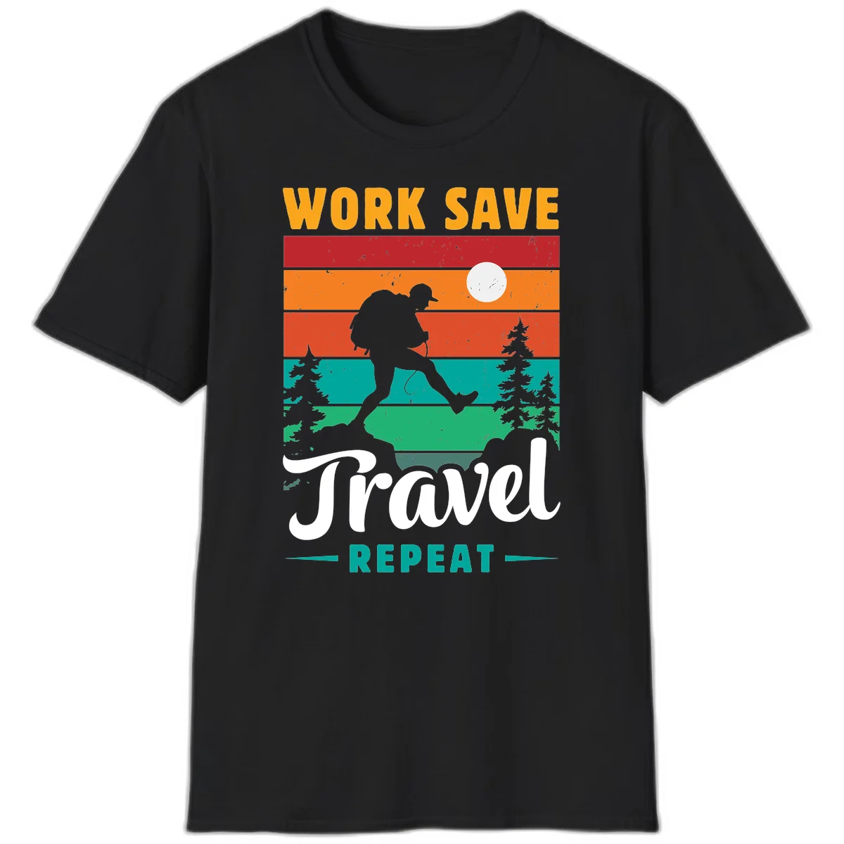 Silhouette of a backpacker hiking through layered landscape with trees and moon, text reads 'Work Save Travel Repeat' in Black