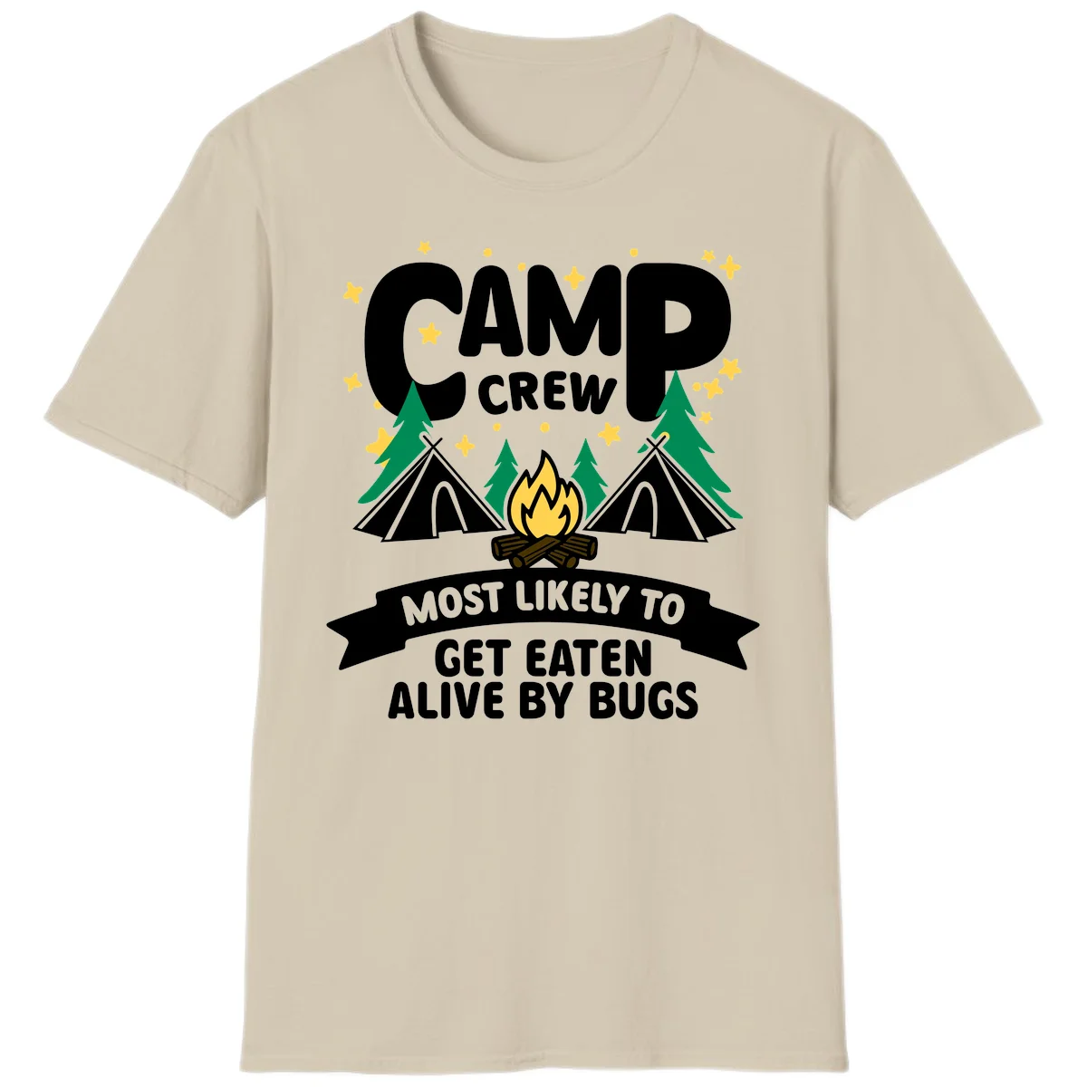 Camping illustration with tents, campfire, and pine trees surrounding text reading 'Camp Crew Most Likely To Get Eaten Alive By Bugs' in Sand