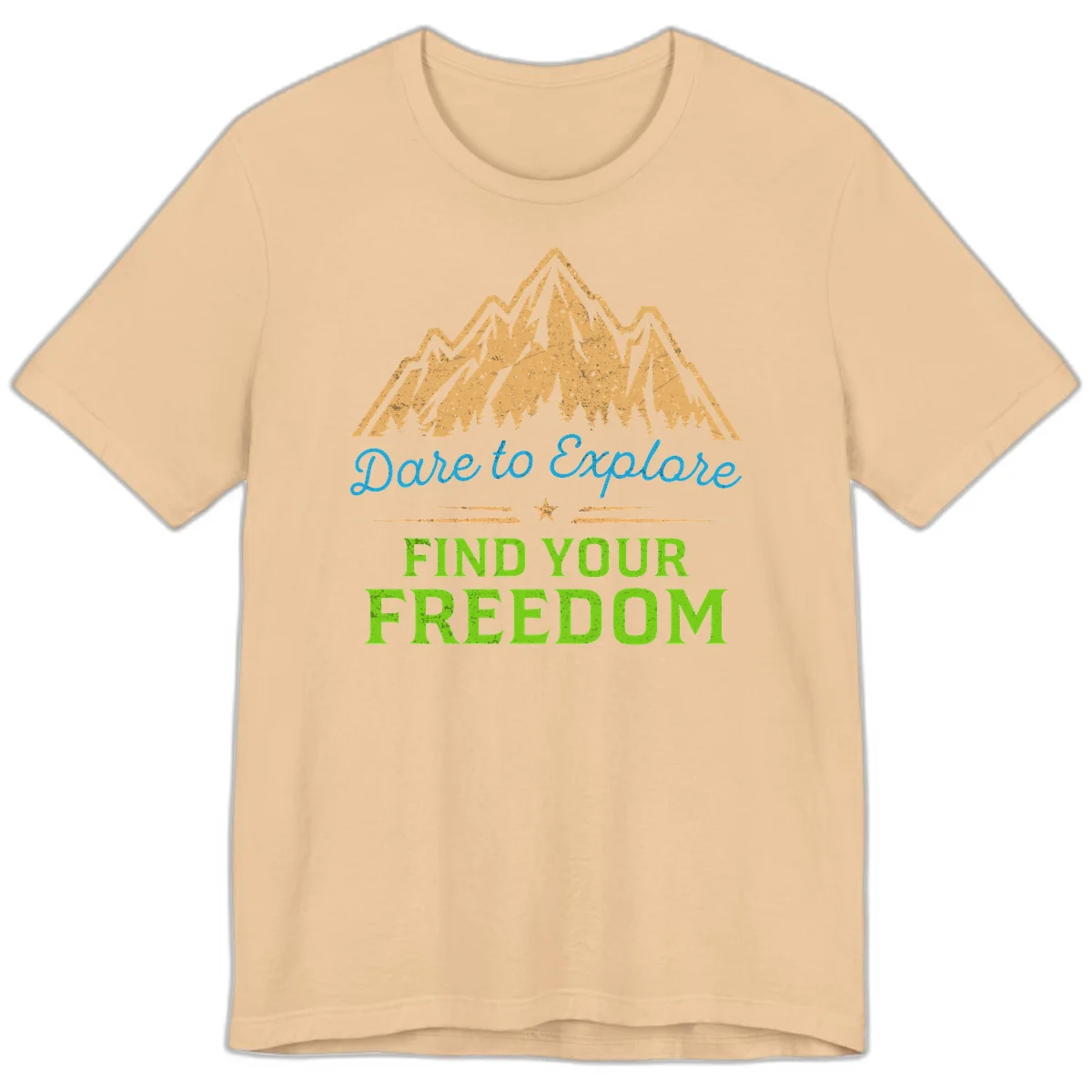 Mountain landscape with pine trees in gold, blue script 'Dare to Explore' and green text 'Find Your Freedom' with decorative star in Sand Dune
