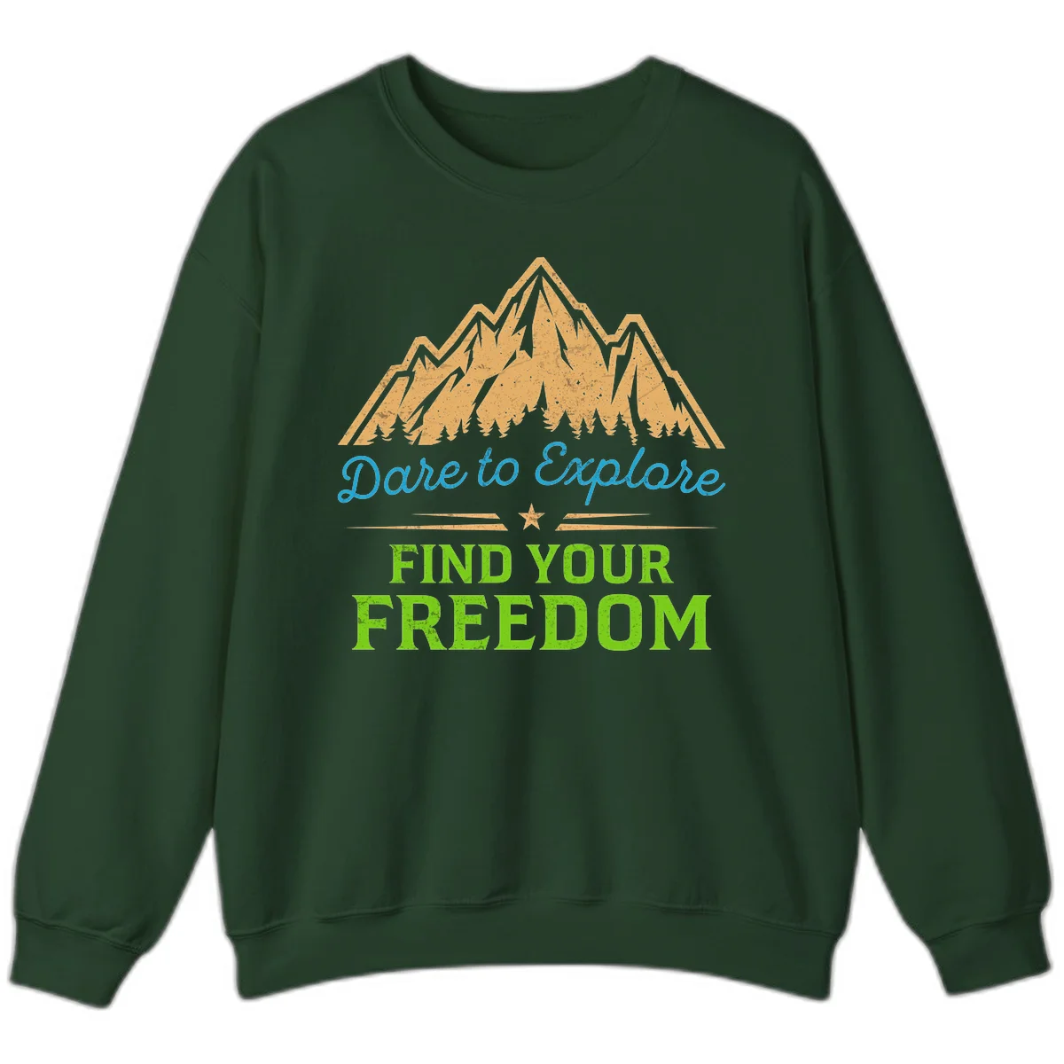 Mountain landscape with pine trees in gold, blue script 'Dare to Explore' and green text 'Find Your Freedom' with decorative star in Forest Green