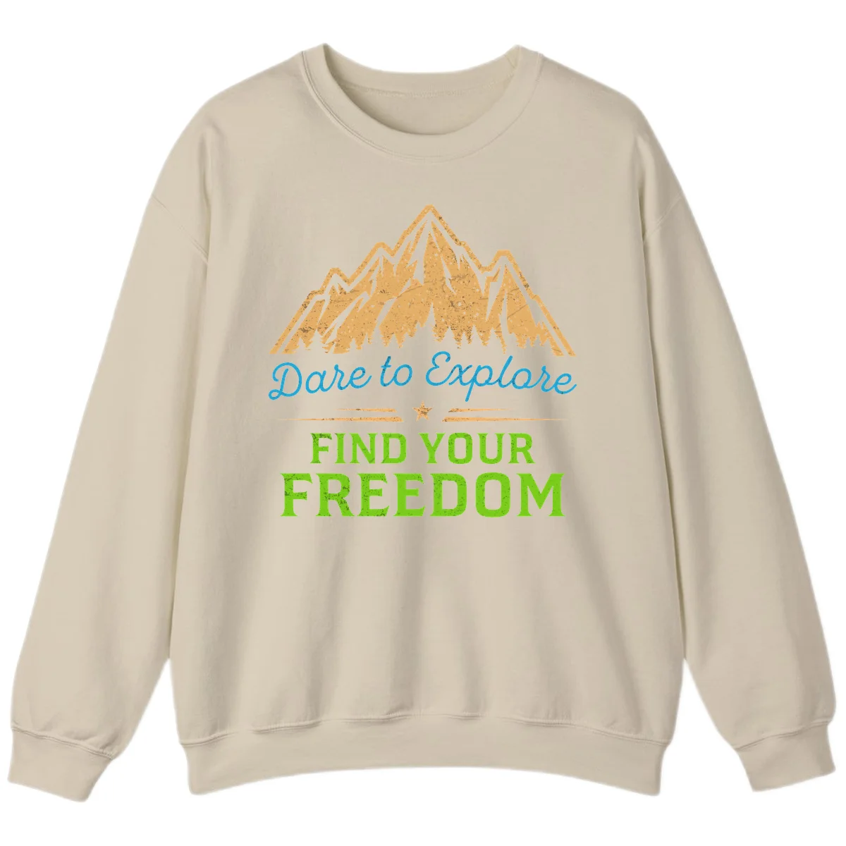 Mountain landscape with pine trees in gold, blue script 'Dare to Explore' and green text 'Find Your Freedom' with decorative star in Sand