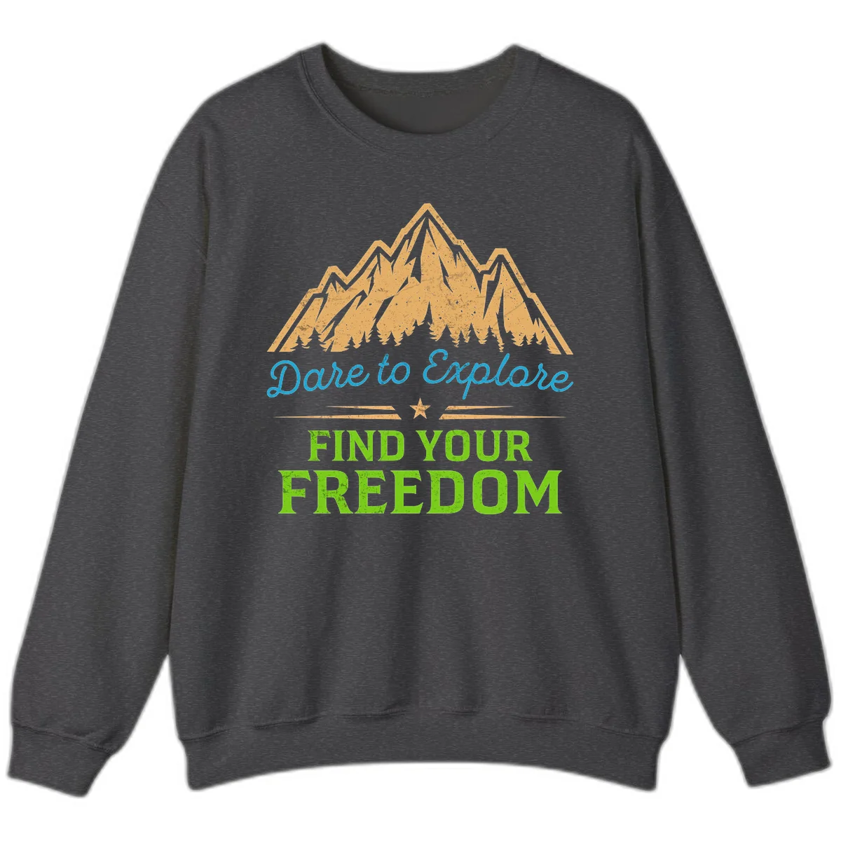 Mountain landscape with pine trees in gold, blue script 'Dare to Explore' and green text 'Find Your Freedom' with decorative star in Dark Heather