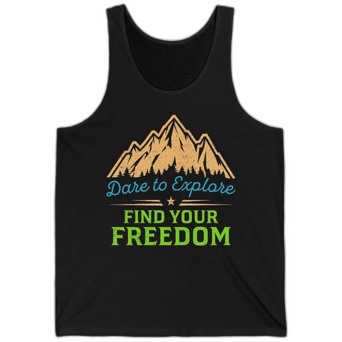 Mountain landscape with pine trees in gold, blue script 'Dare to Explore' and green text 'Find Your Freedom' with decorative star in Black