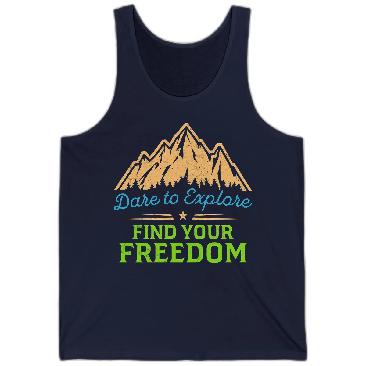 Mountain landscape with pine trees in gold, blue script 'Dare to Explore' and green text 'Find Your Freedom' with decorative star in Navy