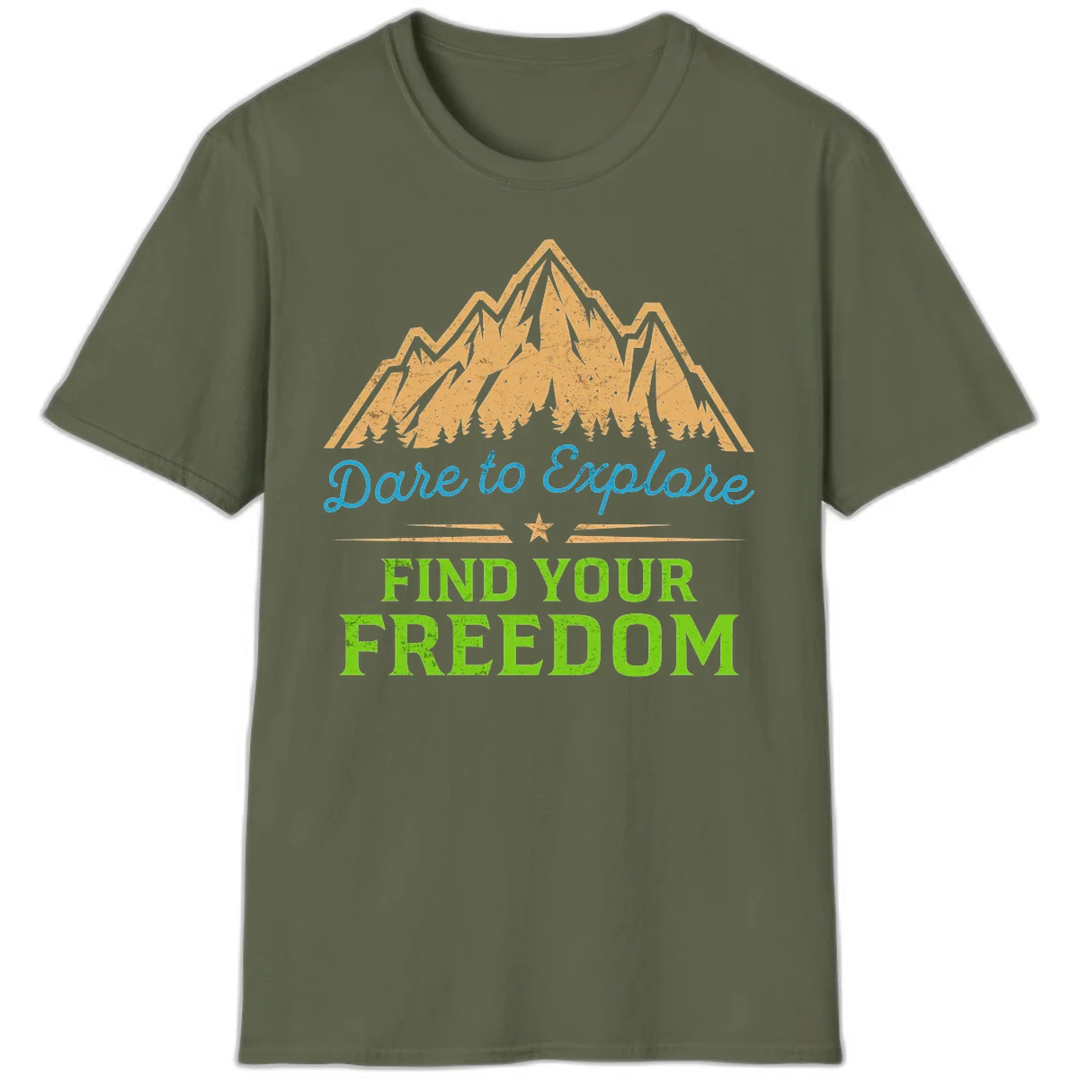 Mountain landscape with pine trees in gold, blue script 'Dare to Explore' and green text 'Find Your Freedom' with decorative star in Military Green