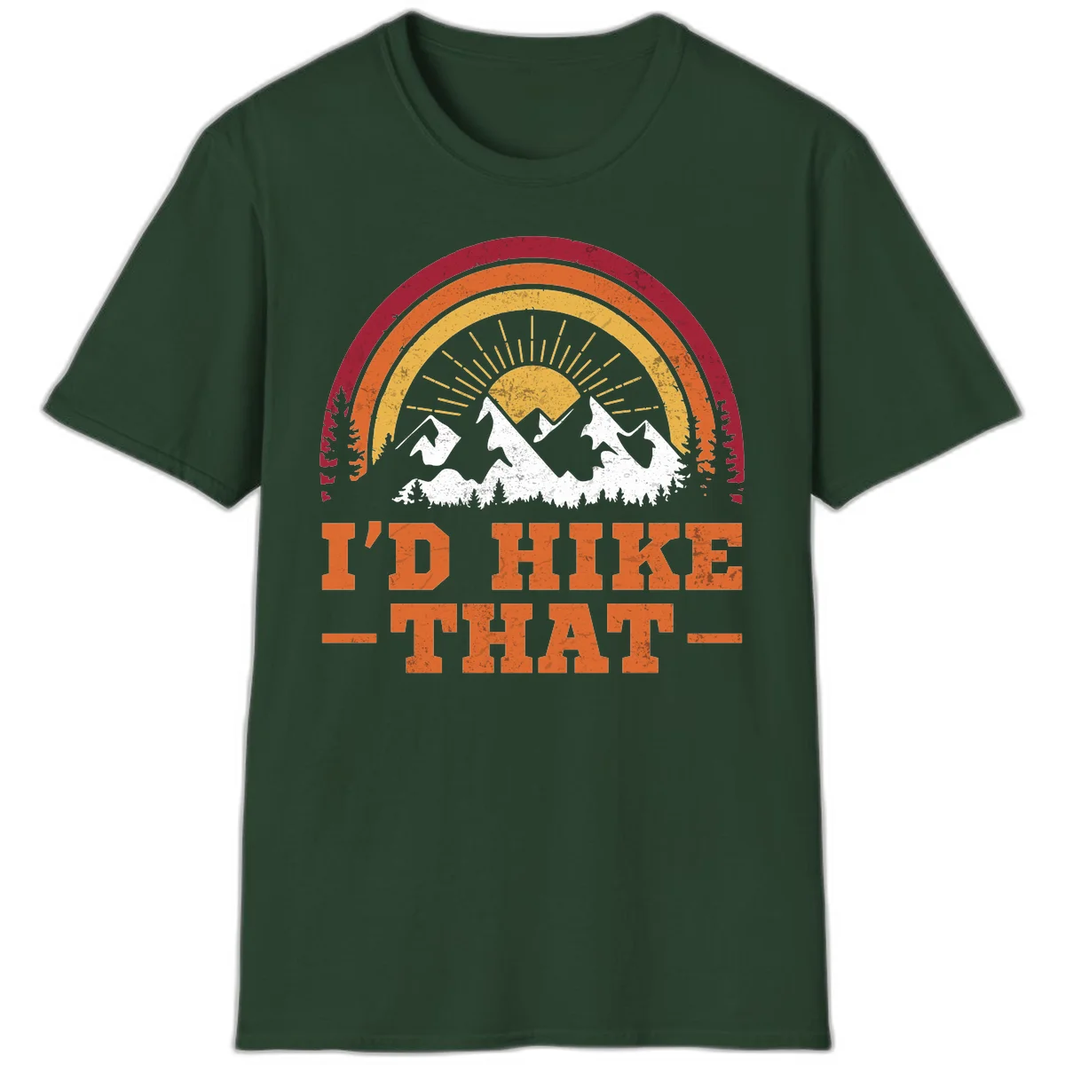 Vintage badge design with snow-capped mountains, evergreen trees, golden sun rays, and text reading 'I'd Hike That' in retro style in Forest Green