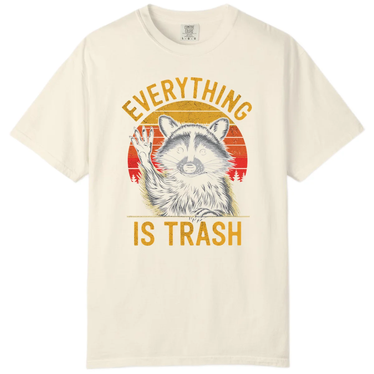 Vintage-style illustration of a raccoon with raised paw against retro sunset stripes, text reading 'Everything Is Trash' in distressed gold lettering in Ivory