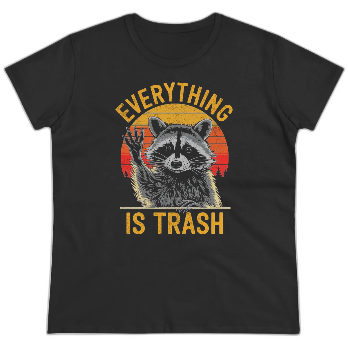 Vintage-style illustration of a raccoon with raised paw against retro sunset stripes, text reading 'Everything Is Trash' in distressed gold lettering in Black