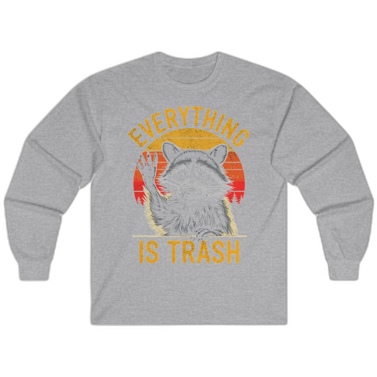 Vintage-style illustration of a raccoon with raised paw against retro sunset stripes, text reading 'Everything Is Trash' in distressed gold lettering in Sport Grey
