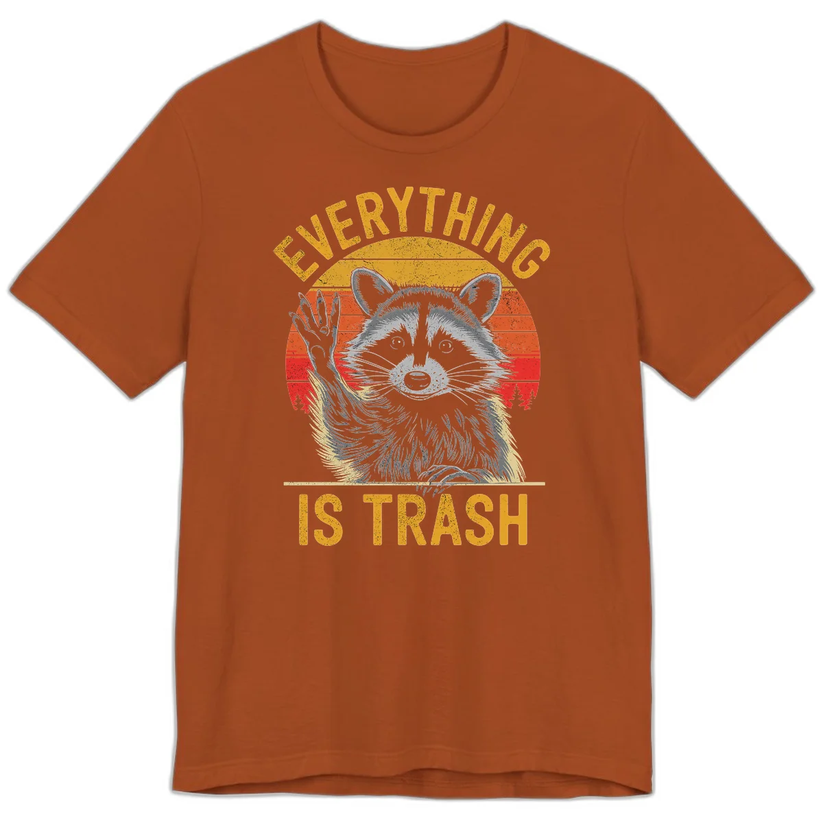 Vintage-style illustration of a raccoon with raised paw against retro sunset stripes, text reading 'Everything Is Trash' in distressed gold lettering in Autumn