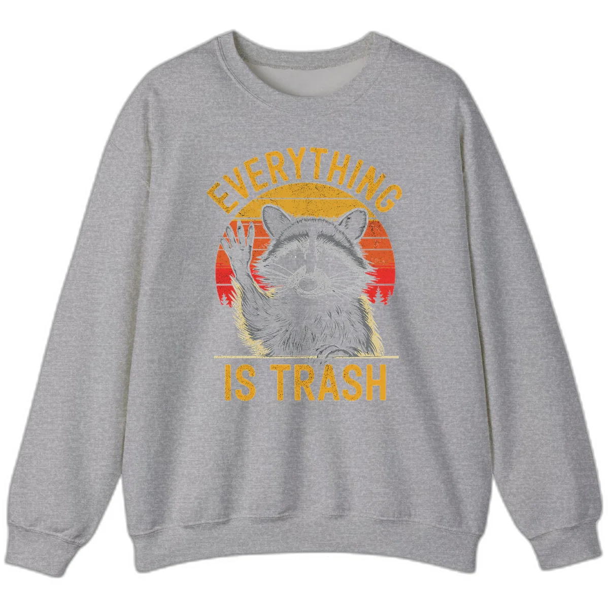 Vintage-style illustration of a raccoon with raised paw against retro sunset stripes, text reading 'Everything Is Trash' in distressed gold lettering in Sport Grey