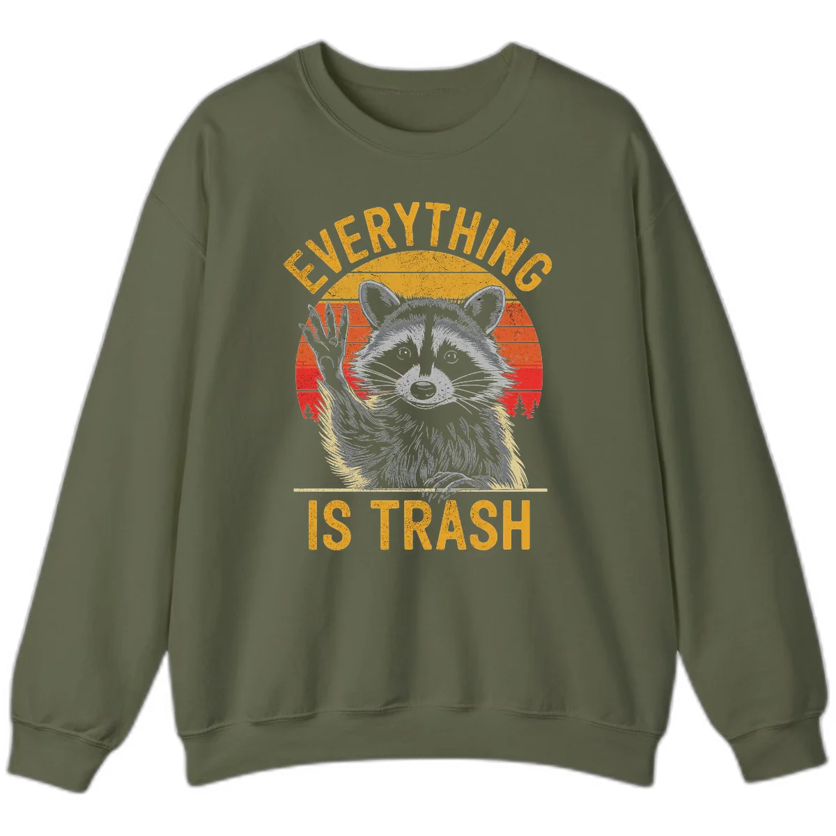 Vintage-style illustration of a raccoon with raised paw against retro sunset stripes, text reading 'Everything Is Trash' in distressed gold lettering in Military Green