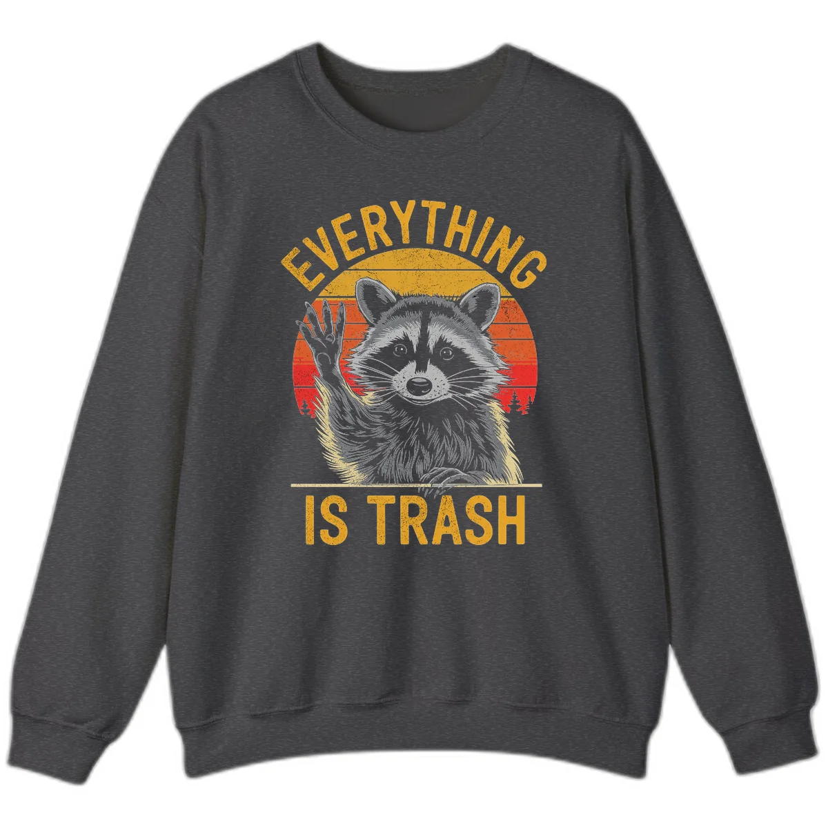 Vintage-style illustration of a raccoon with raised paw against retro sunset stripes, text reading 'Everything Is Trash' in distressed gold lettering in Dark Heather
