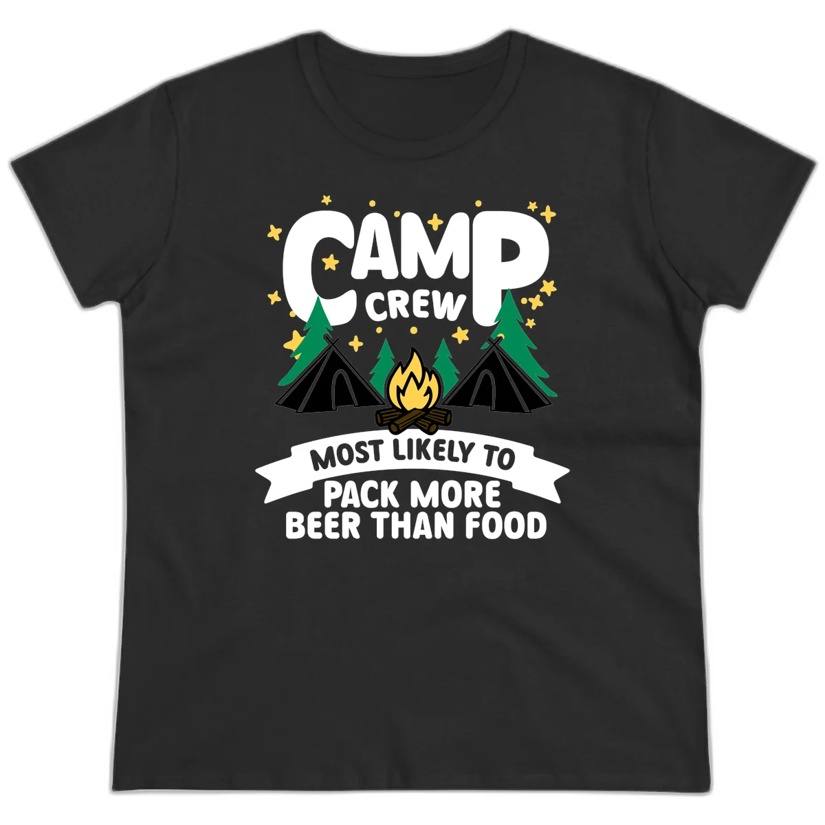 Camp crew design with tents, campfire, and stars, text reads 'most likely to pack more beer than food' in Black