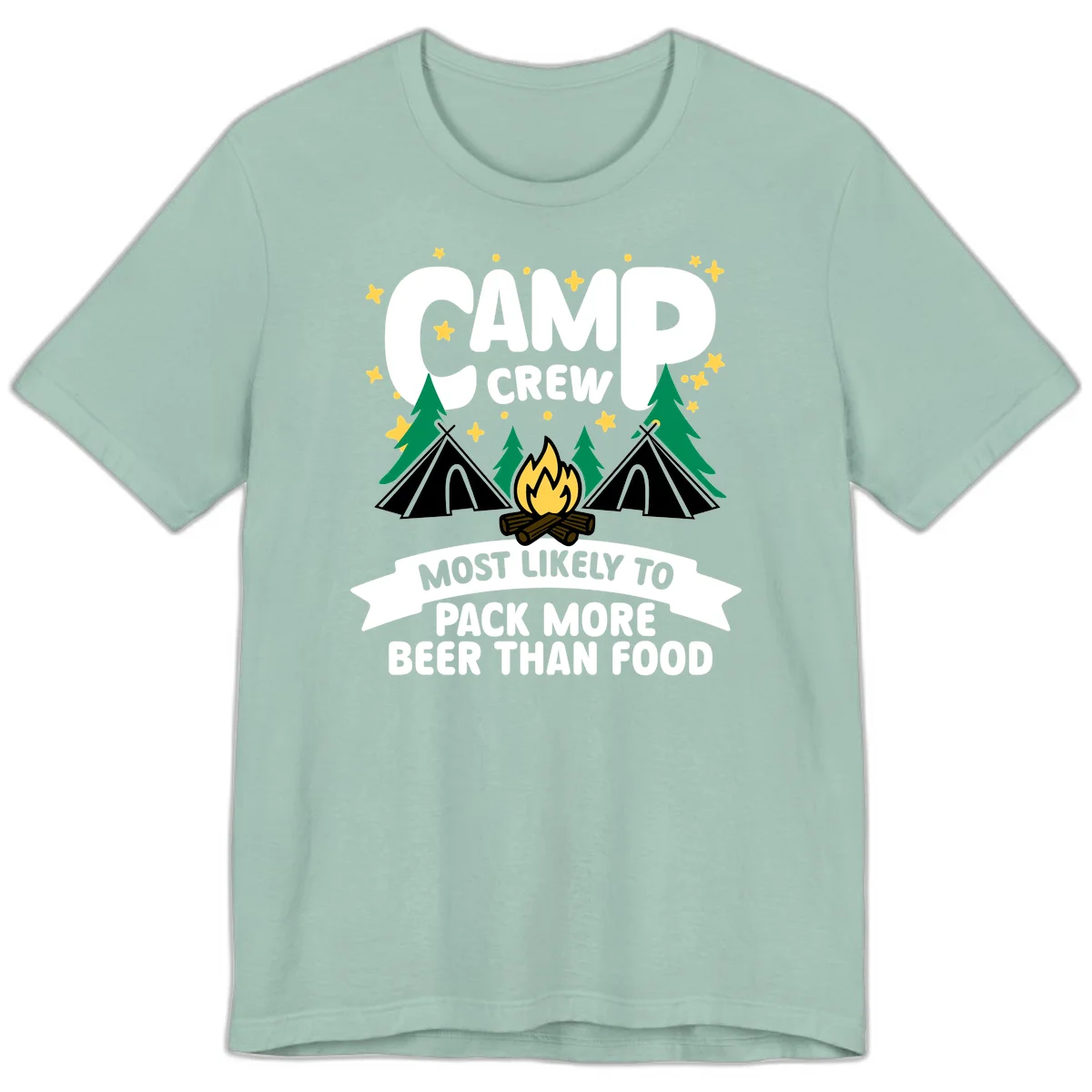 Camp crew design with tents, campfire, and stars, text reads 'most likely to pack more beer than food' in Dusty Blue