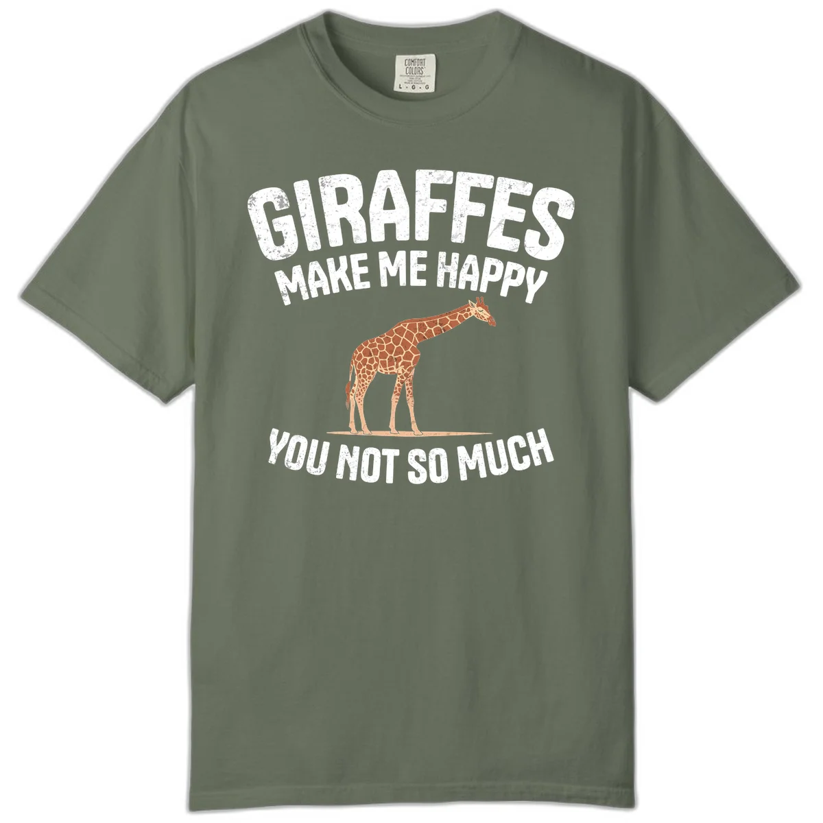 Giraffe make me happy design with distressed white text on gray background, humorous introvert-themed illustration in Moss