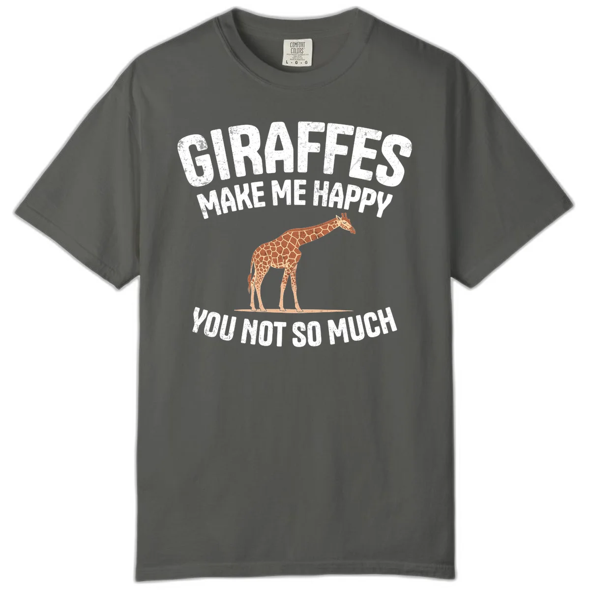 Giraffe make me happy design with distressed white text on gray background, humorous introvert-themed illustration in Pepper