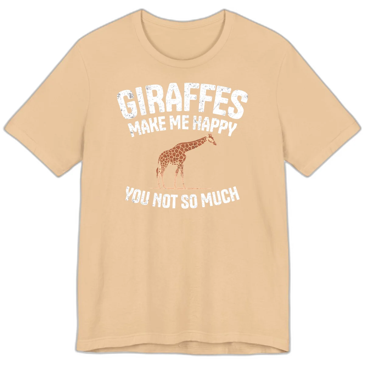 Giraffe make me happy design with distressed white text on gray background, humorous introvert-themed illustration in Sand Dune