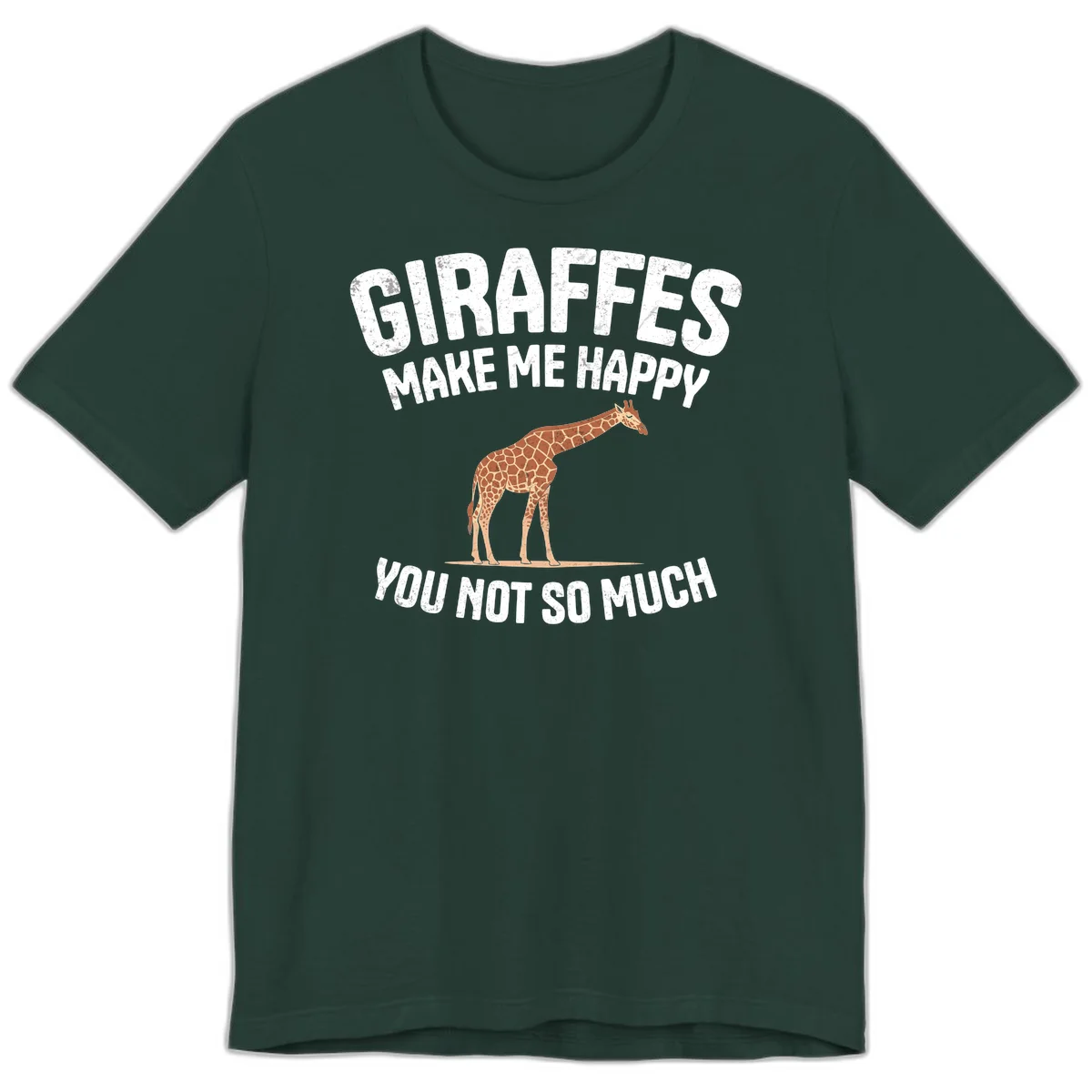 Giraffe make me happy design with distressed white text on gray background, humorous introvert-themed illustration in Forest