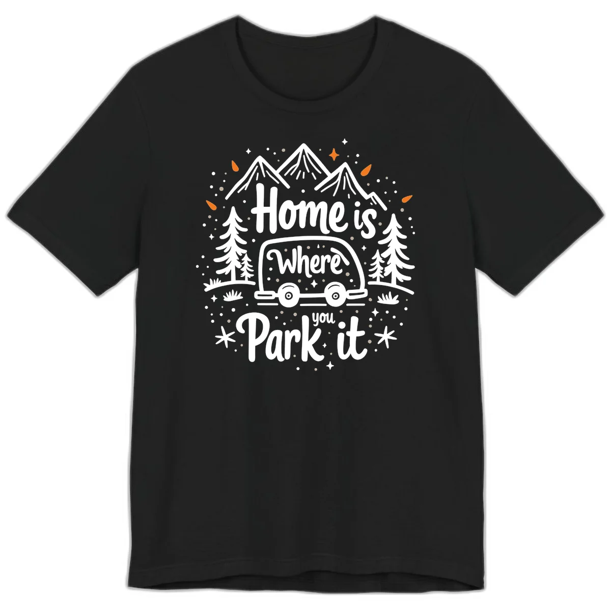 Illustrated winter camping scene with travel trailer, mountains, trees, and snowflakes with text 'Home is Where you Park it' in Black