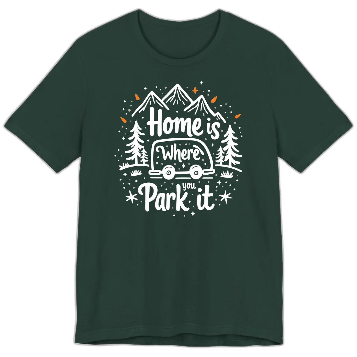 Illustrated winter camping scene with travel trailer, mountains, trees, and snowflakes with text 'Home is Where you Park it' in Forest