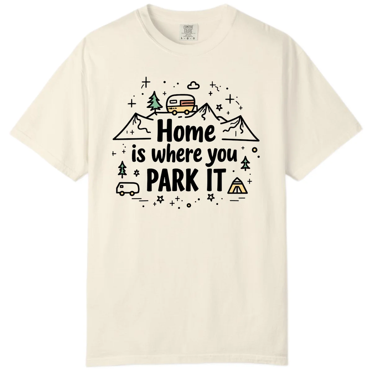 Illustrated design with vintage travel trailer parked on mountain road, evergreen trees, tent, and text reading 'Home is where you park it' on gray background. in Ivory