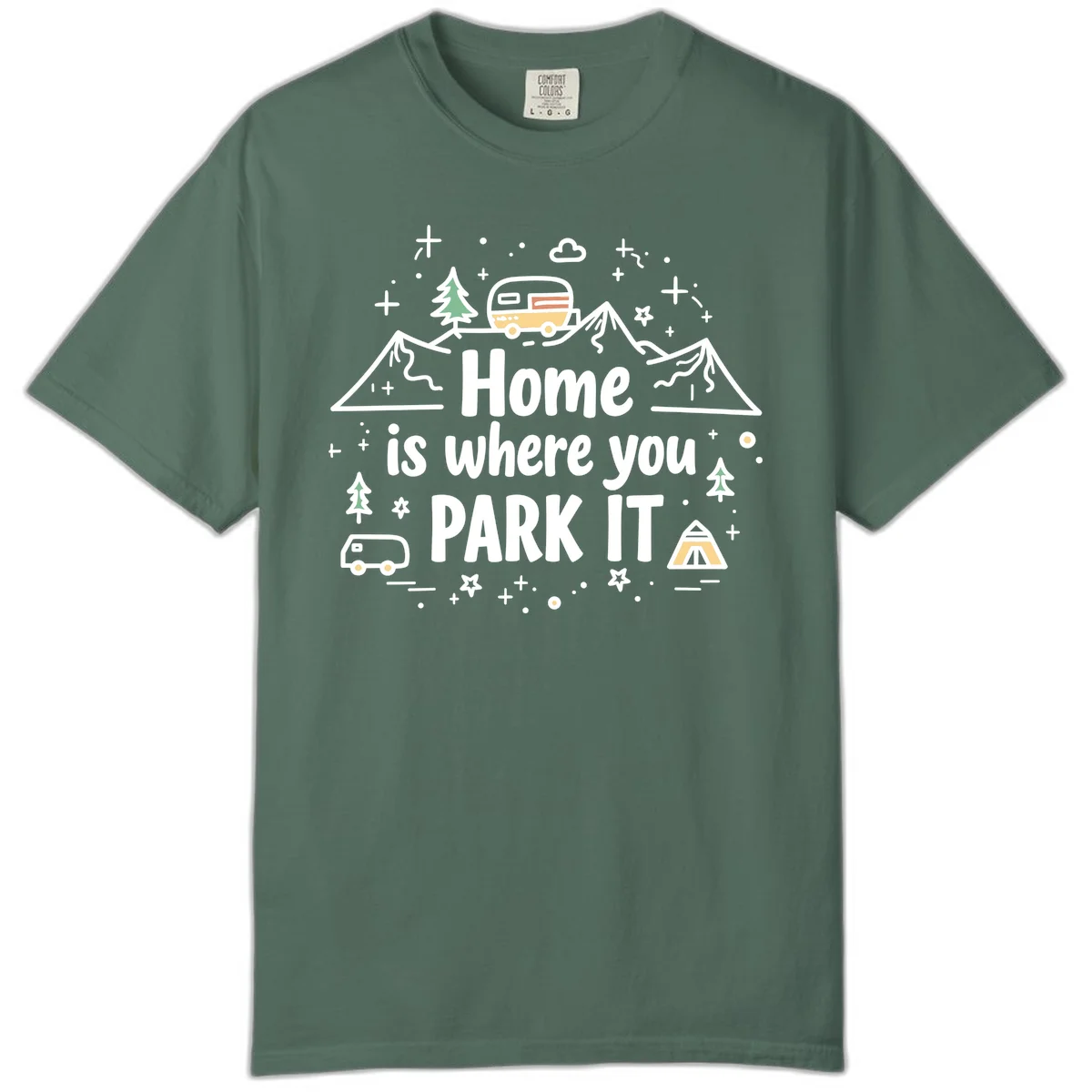 Illustrated design with vintage travel trailer parked on mountain road, evergreen trees, tent, and text reading 'Home is where you park it' on gray background. in Blue Spruce