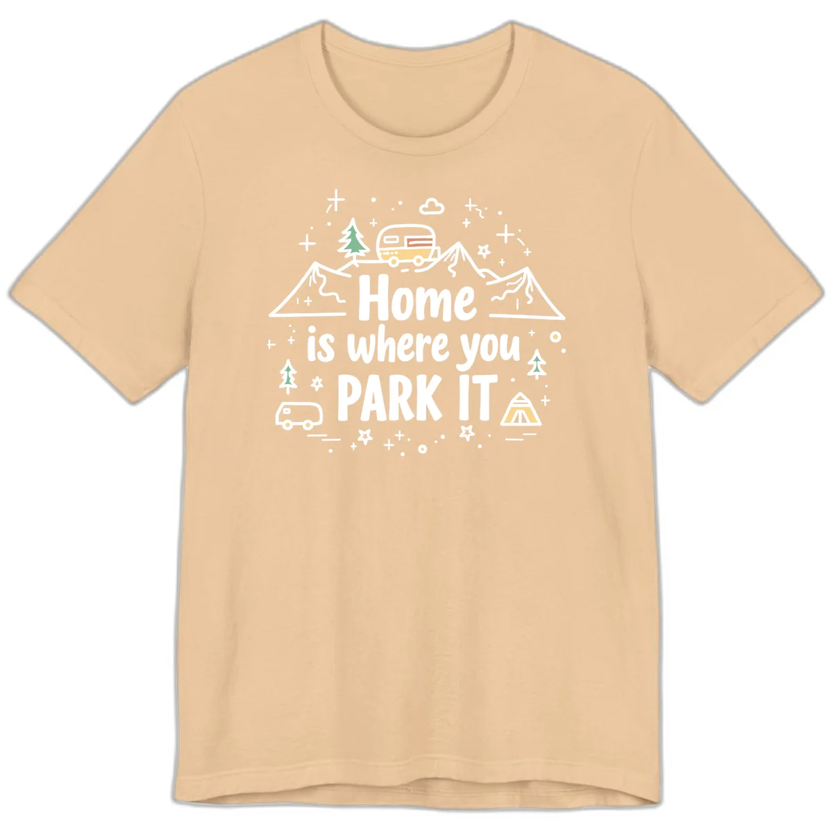 Illustrated design with vintage travel trailer parked on mountain road, evergreen trees, tent, and text reading 'Home is where you park it' on gray background. in Sand Dune