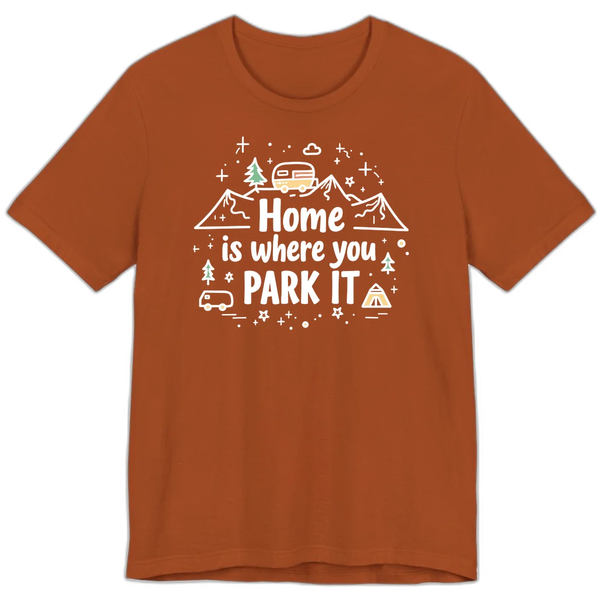 Illustrated design with vintage travel trailer parked on mountain road, evergreen trees, tent, and text reading 'Home is where you park it' on gray background. in Autumn
