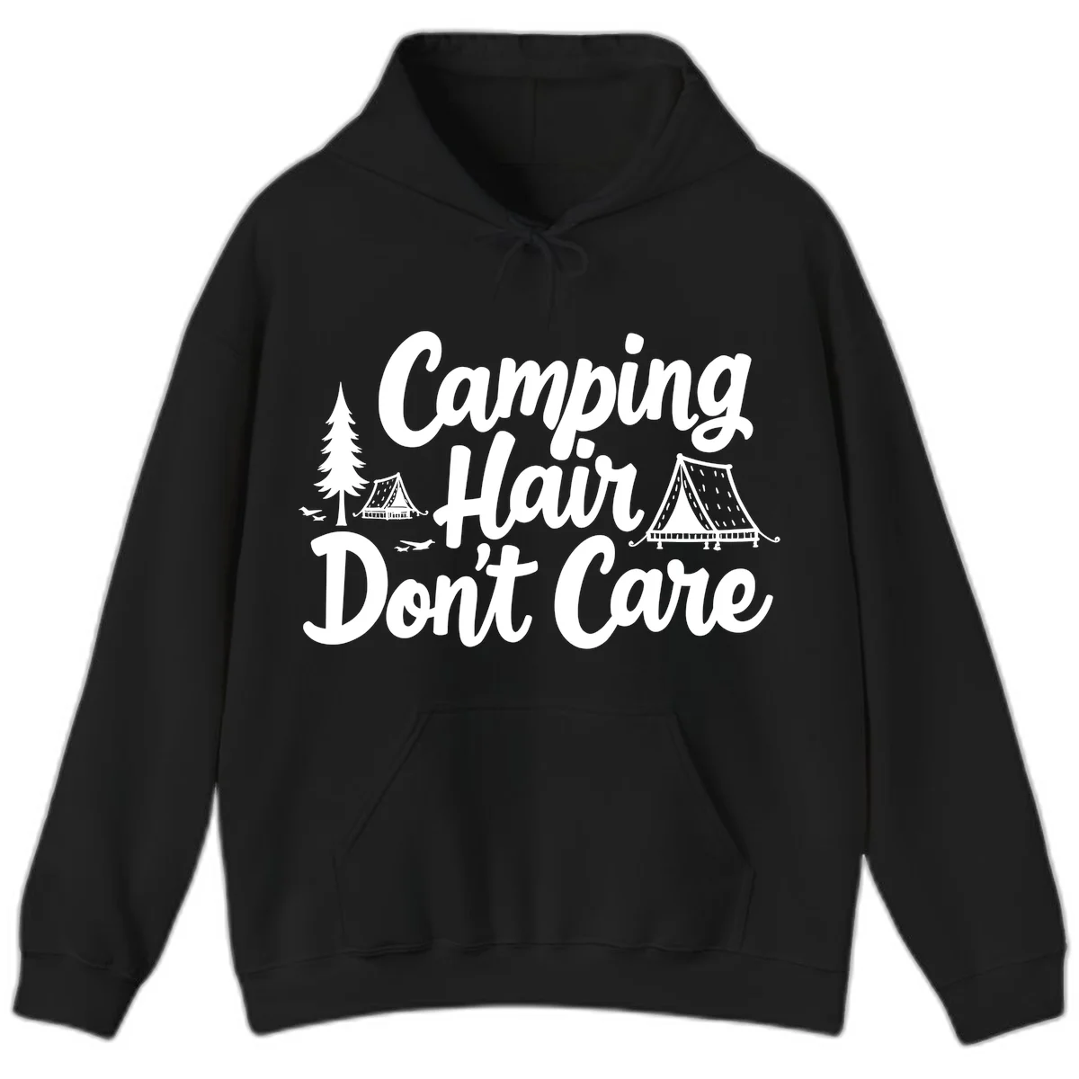 White text reading 'Camping Hair Don't Care' with illustrated tent and evergreen tree designs on gray background in Black