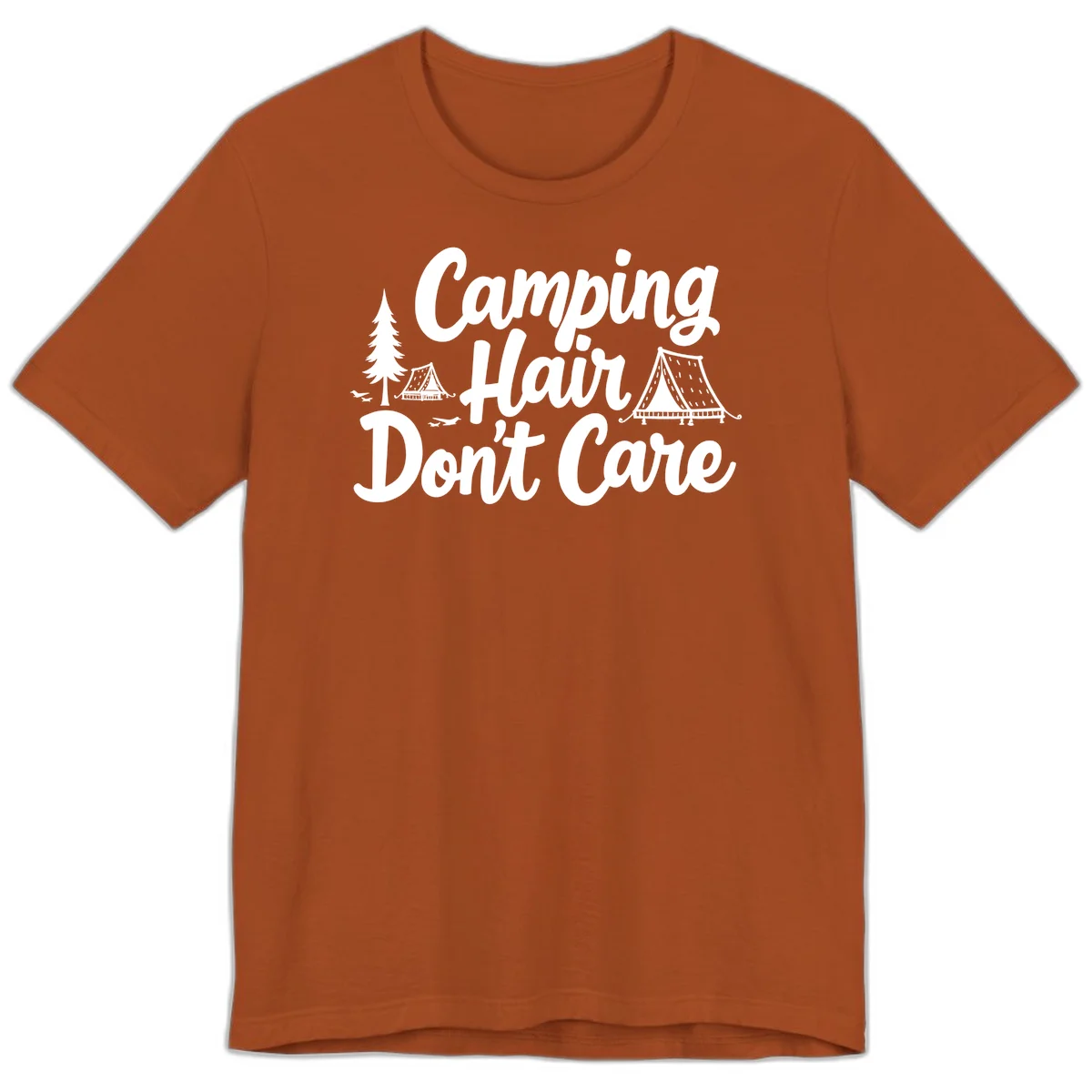 White text reading 'Camping Hair Don't Care' with illustrated tent and evergreen tree designs on gray background in Autumn