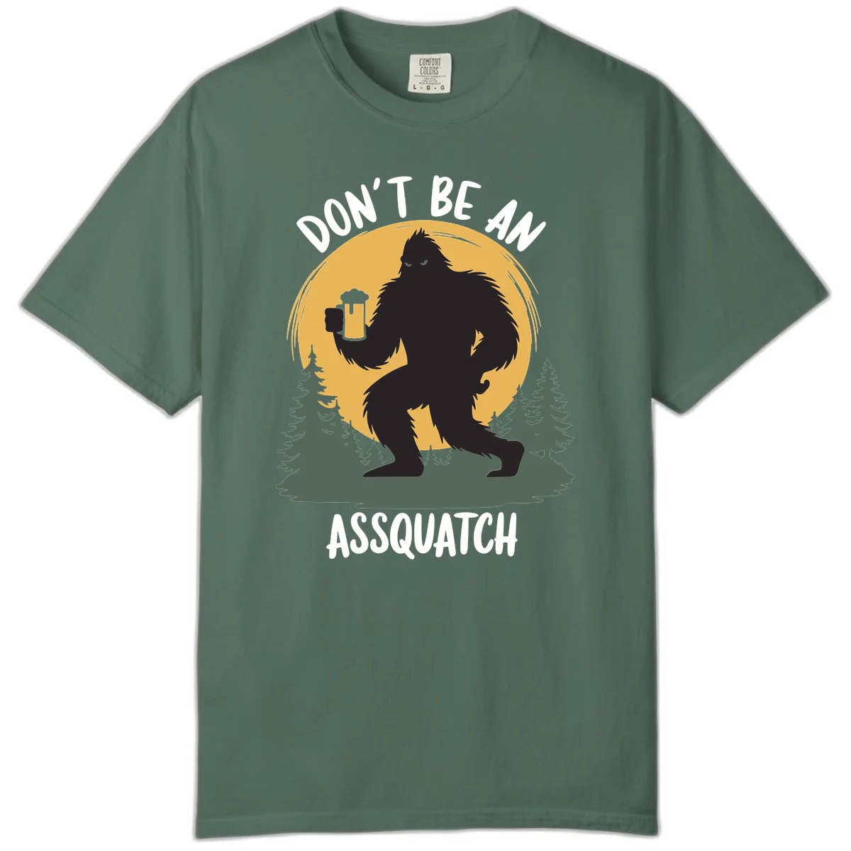 Black silhouette of Bigfoot holding a beer mug under a full moon with pine trees, text reads don't be an assquatch in Blue Spruce