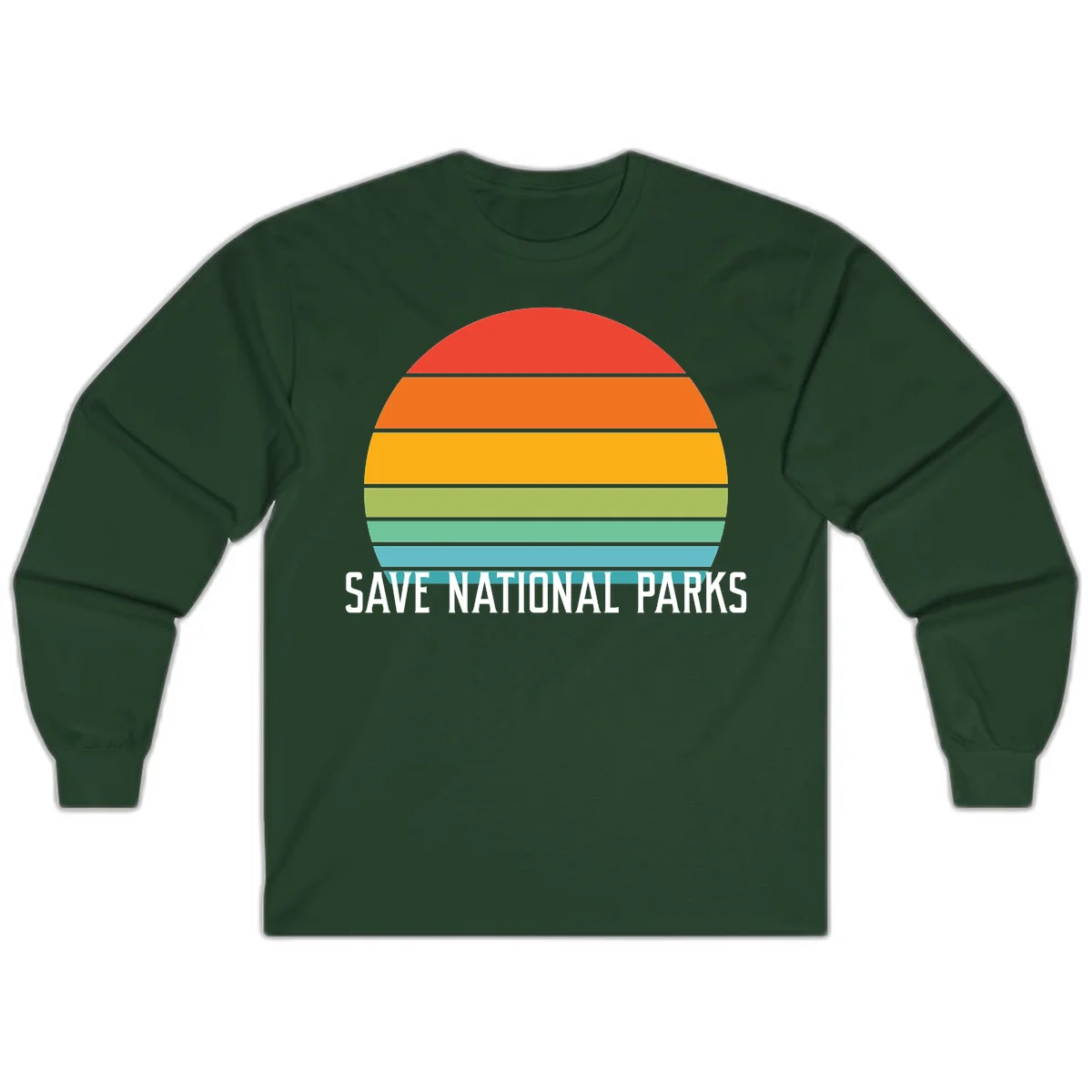 Retro layered sunset design with save national parks text in white, featuring horizontal color bands in red, orange, yellow, green, and blue. in Forest Green